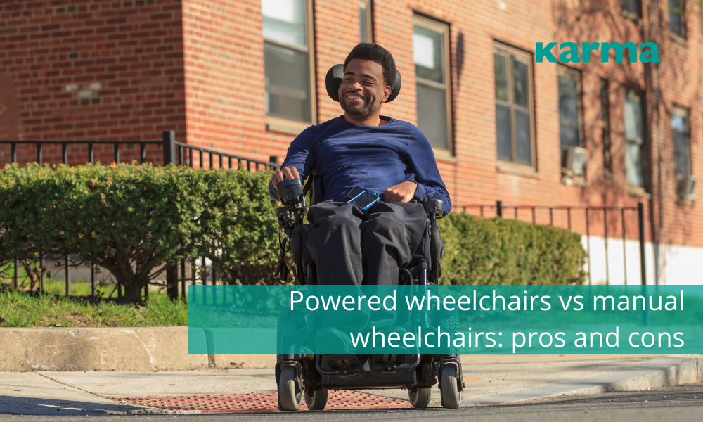 Powered wheelchairs vs manual wheelchairs pros and cons KARMA